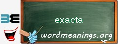 WordMeaning blackboard for exacta